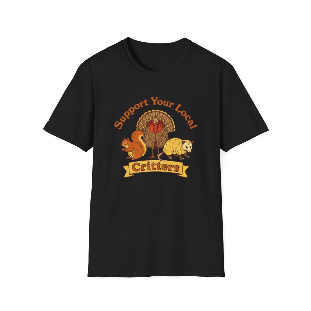 Support Your Local Critters T-Shirt