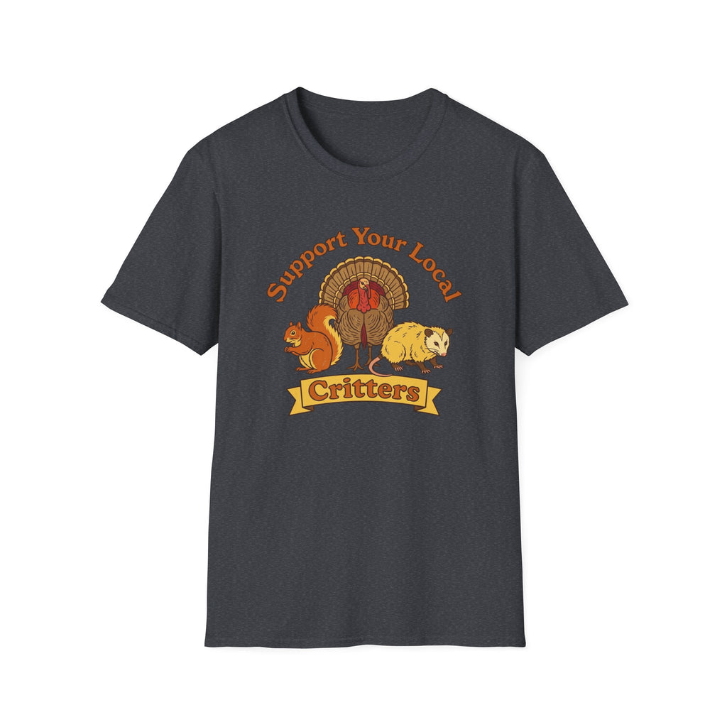Support Your Local Critters T-Shirt