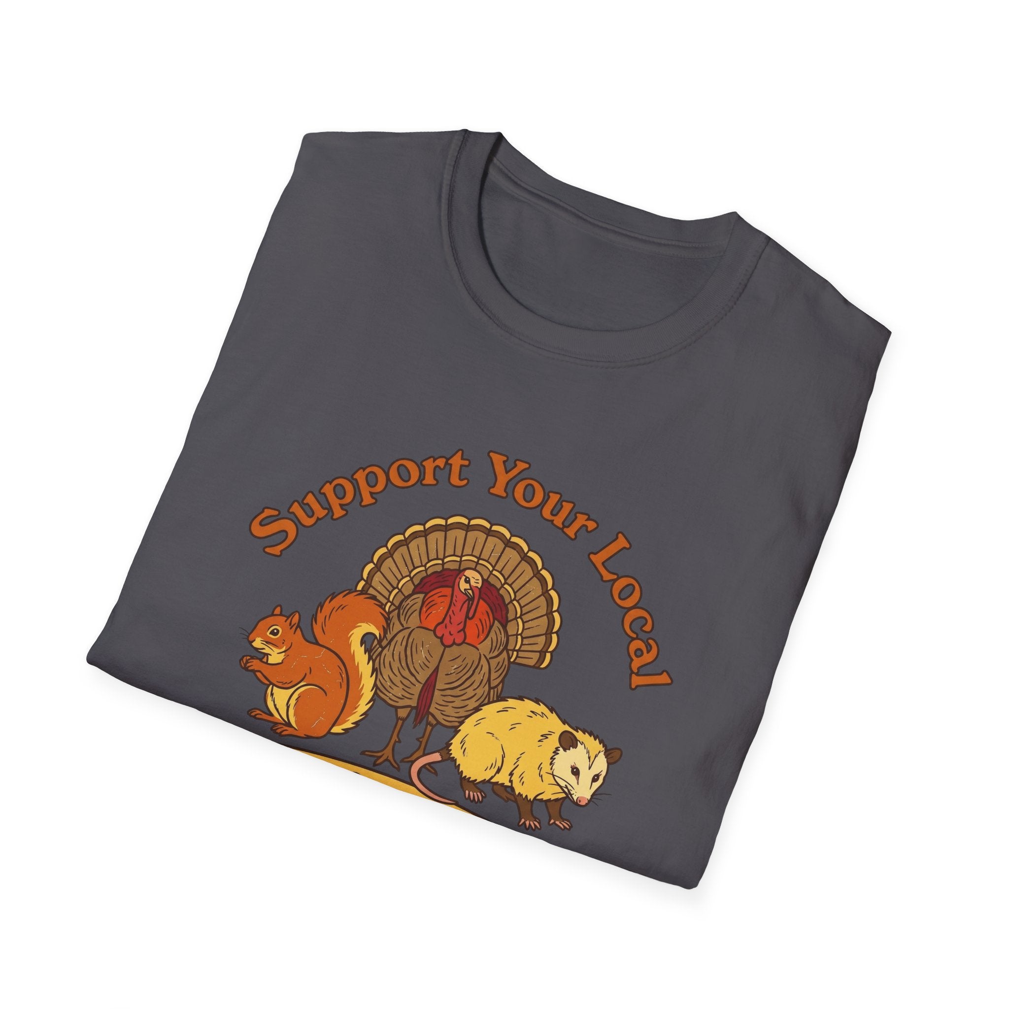 Support Your Local Critters T-Shirt