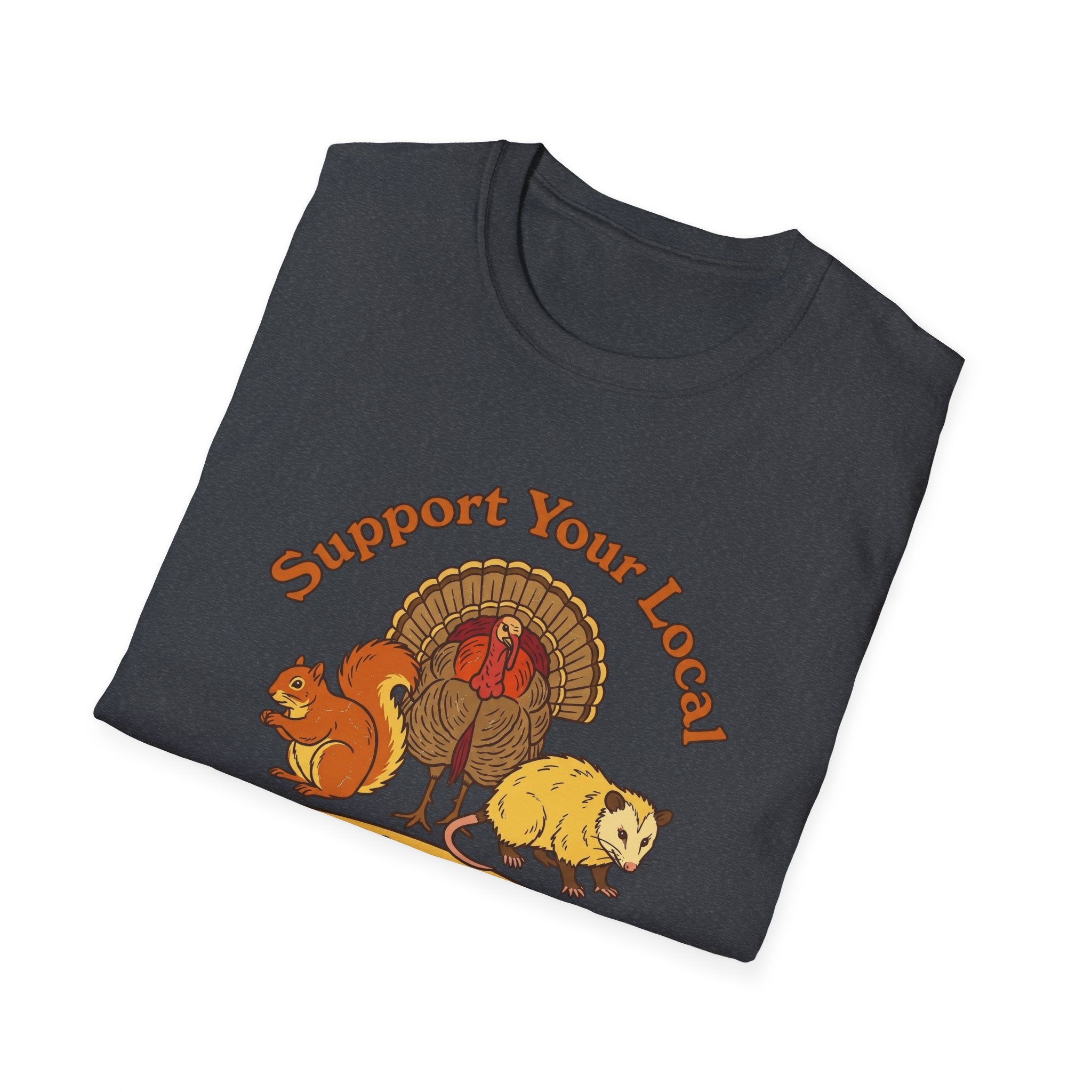 Support Your Local Critters T-Shirt