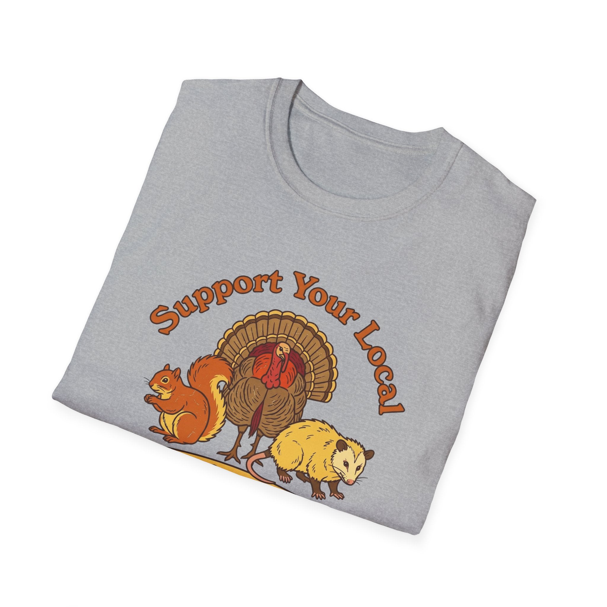 Support Your Local Critters T-Shirt